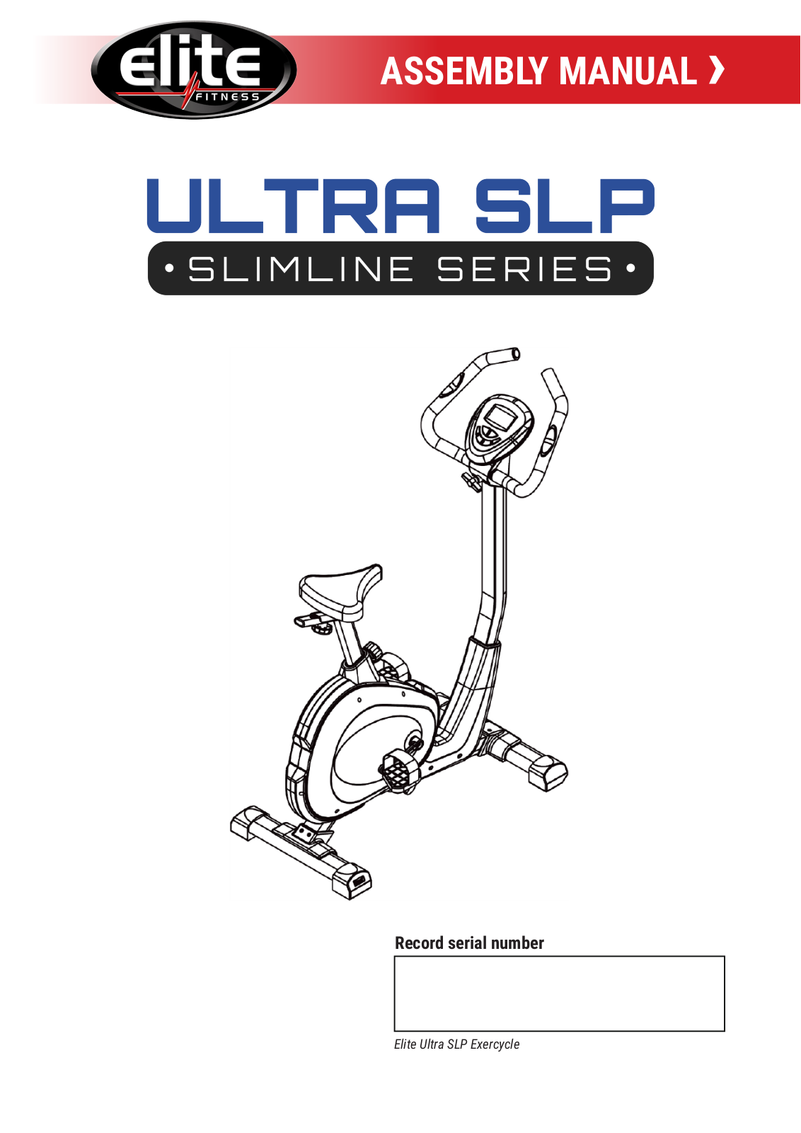 Elite Fitness Slimline Series, Ultra SLP Assembly Manual