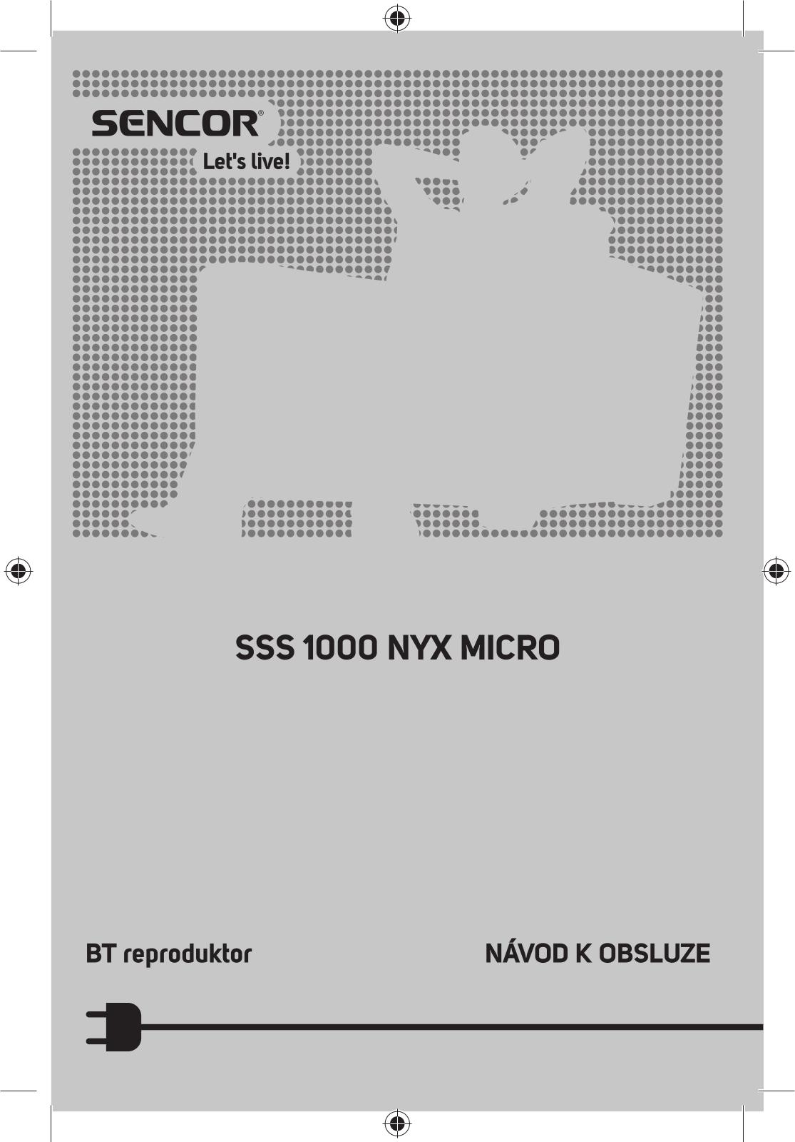 Sencor SSS 1000 NYX MICRO User Manual