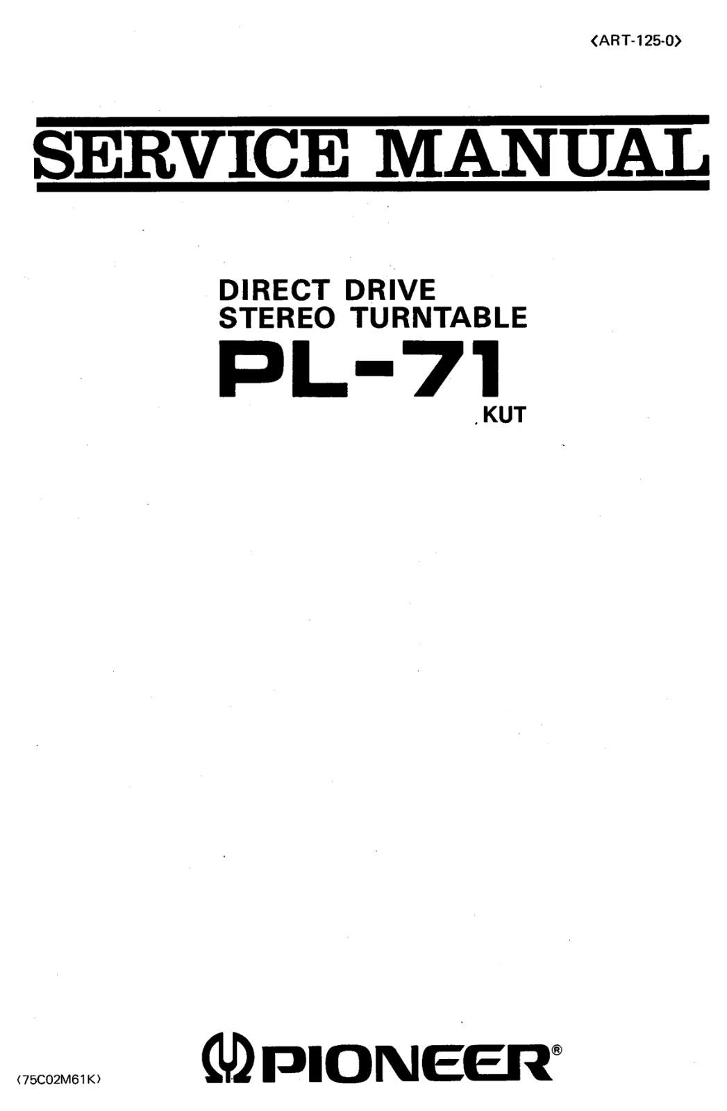 Pioneer PL-71 Service manual