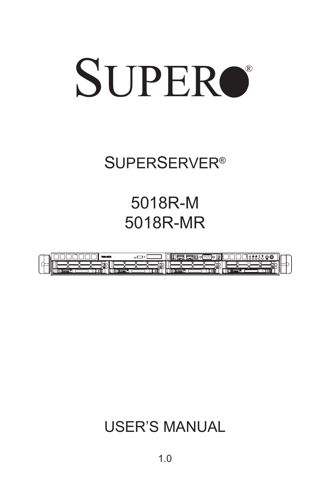 Super Micro SYS-5018R-M User Manual