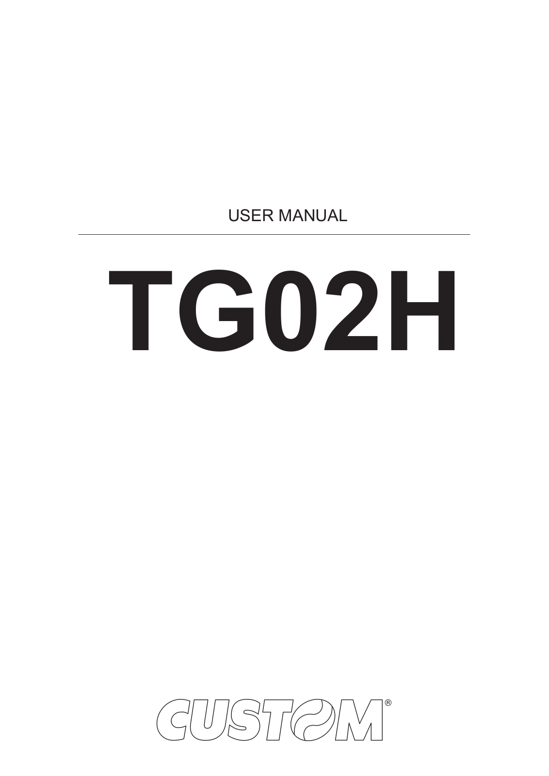 Custom Engineering TG02H User Manual - ManualMachine.com