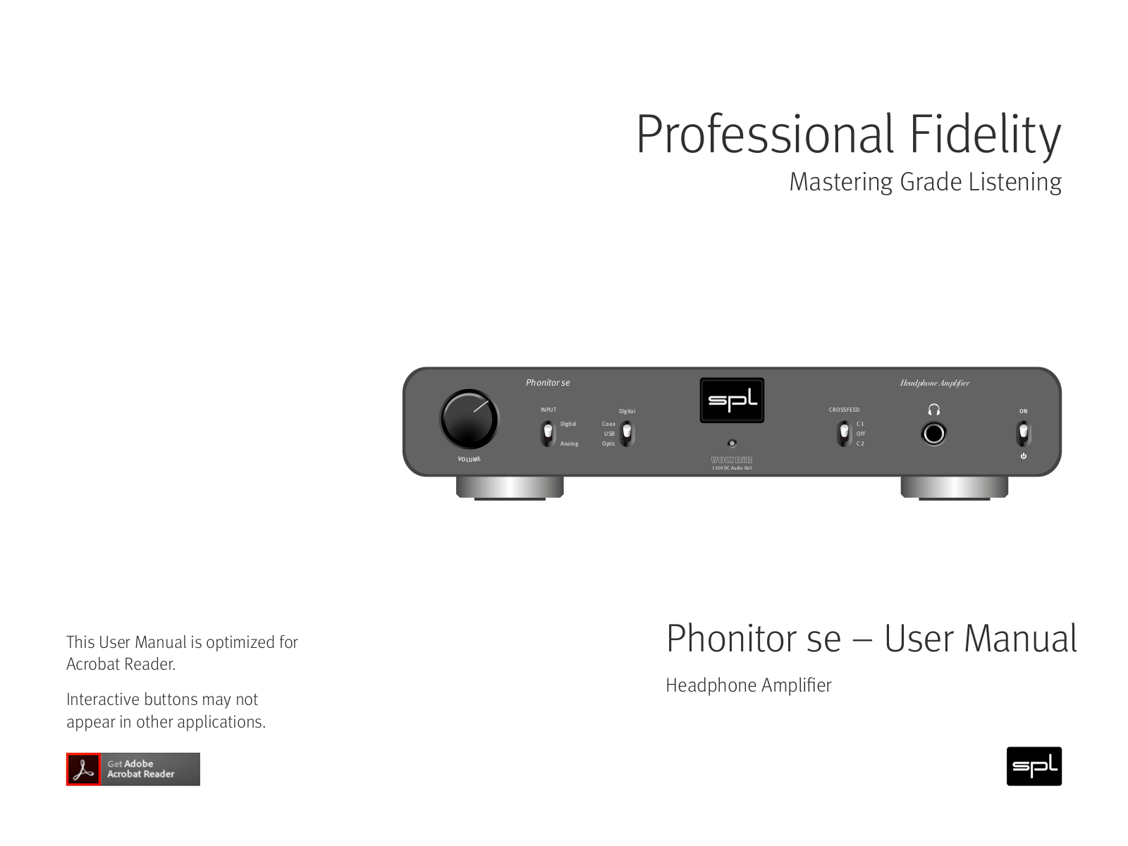 SPL Phonitor SE red, Phonitor SE Black, Phonitor SE Silver, Phonitor SE+DAC768xs Silver, Phonitor SE+DAC768xs Red Phonitor_se_Manual.pdf - ManualMachine.com