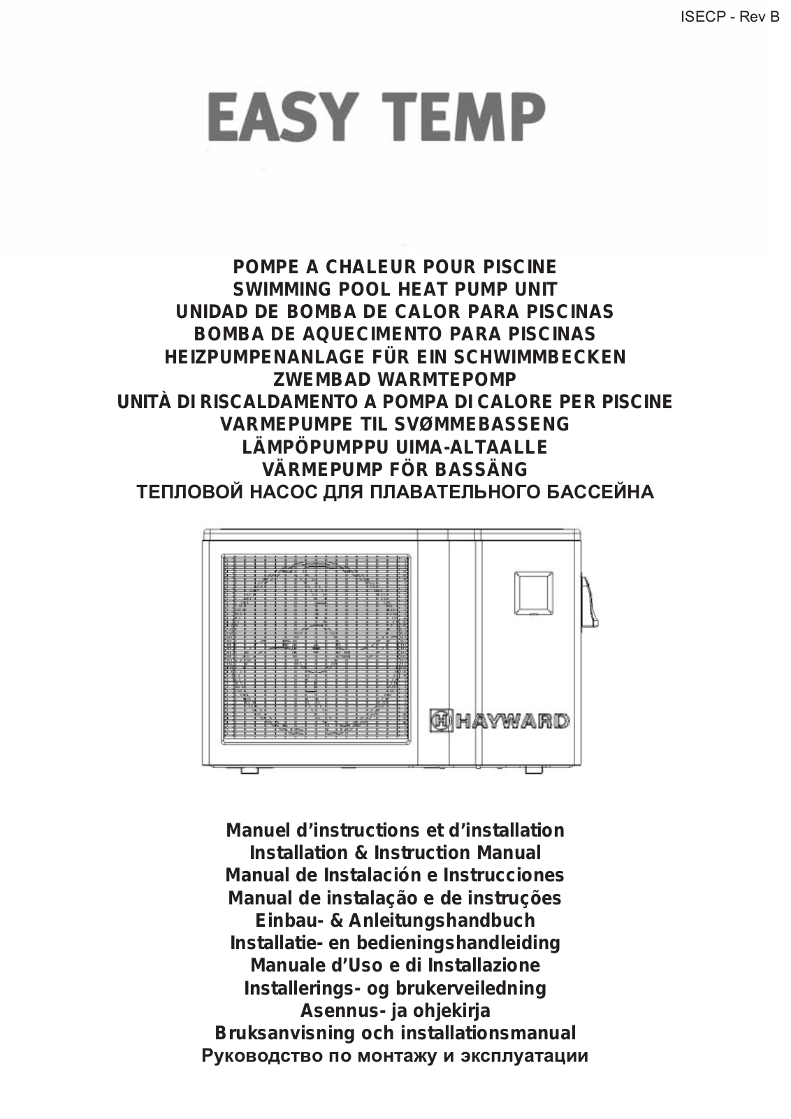 Hayward Easy Temp ECP 06, Easy Temp ECP 08, Easy Temp ECP 11, Easy Temp ECP 13, Easy Temp ECP 15 Installation And Instruction Manual