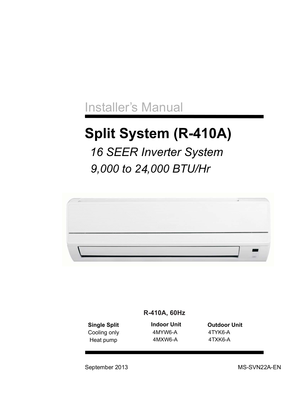 Trane 4MYW6-A, 4MXW6-A, 4TYK6-A, 4TXK6-A Installer Manual