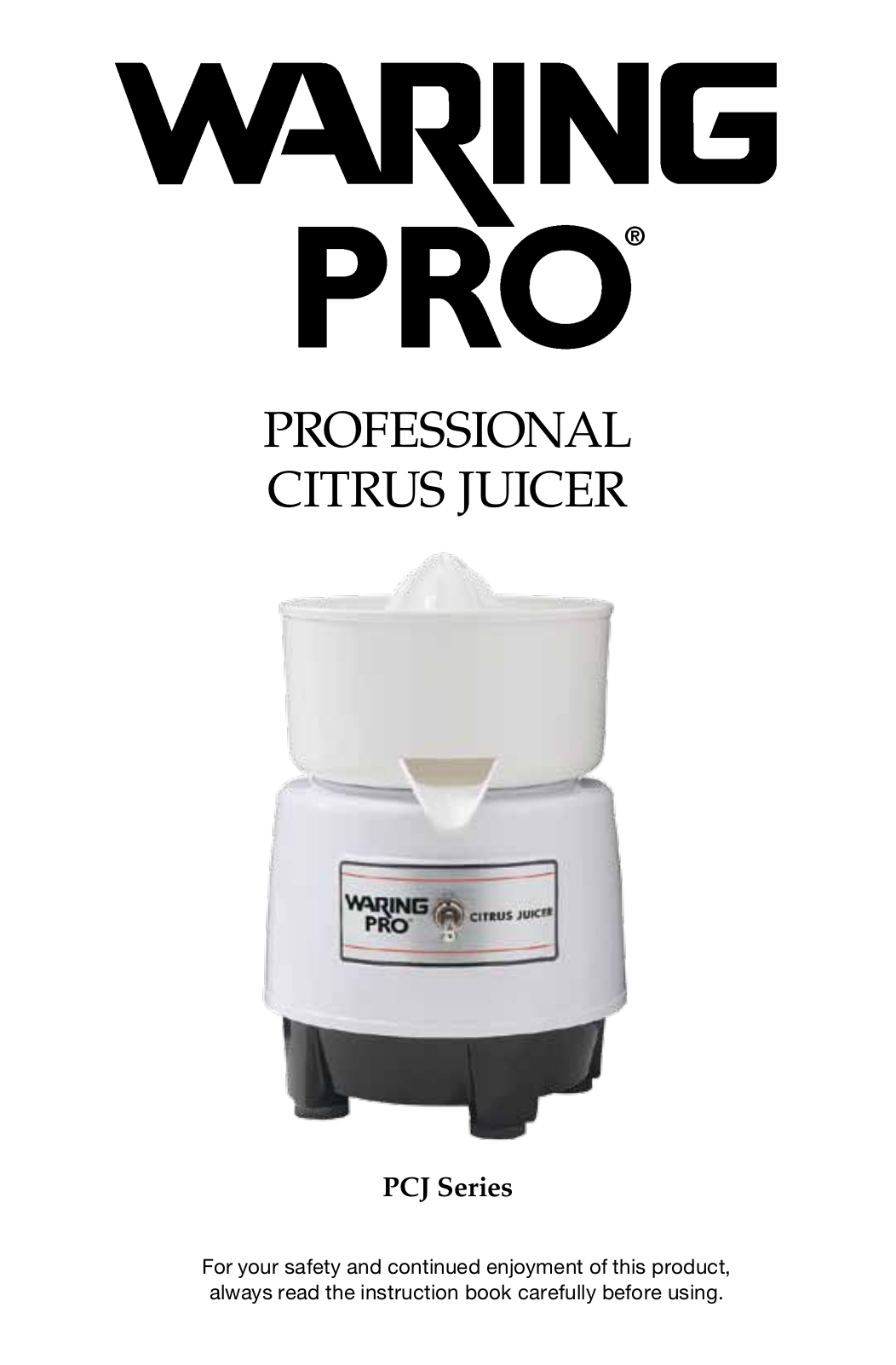 Waring Pro PCJ218 User Manual