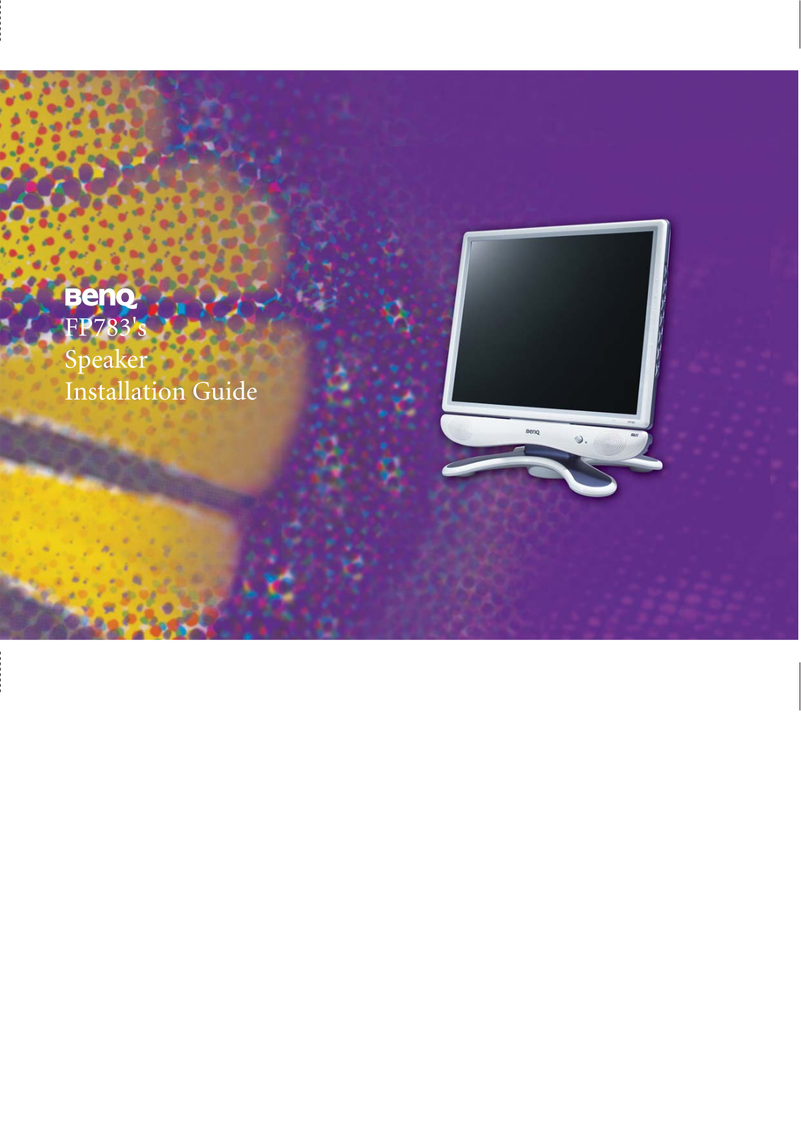 Benq FP783 Installation Manual