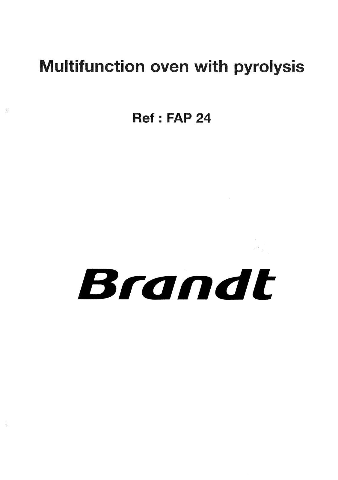 BRANDT FAP24B1U, FAP24C1U, FAP24W1U, FAP24X1U User Manual