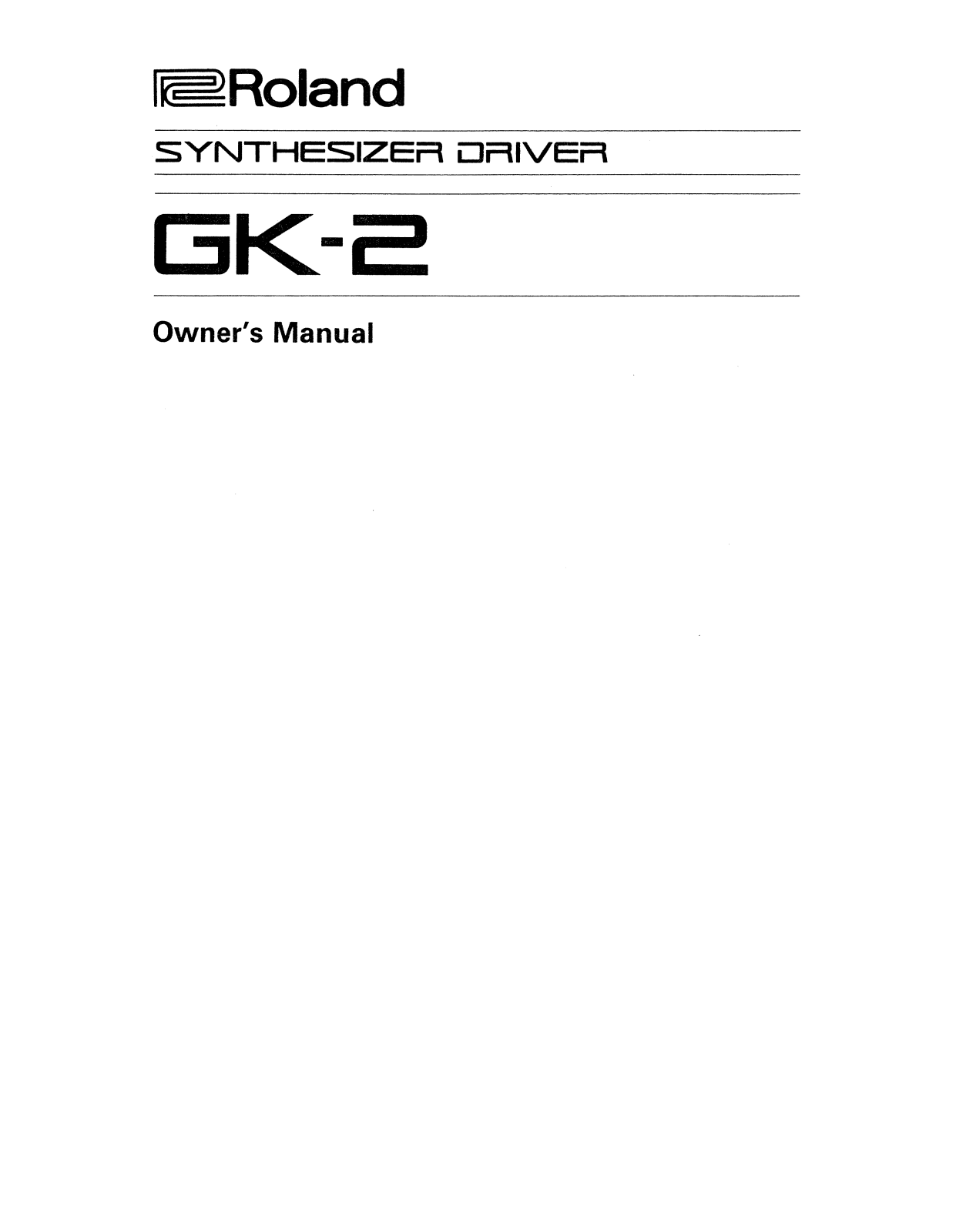 Roland Corporation GK-2 Owner's Manual