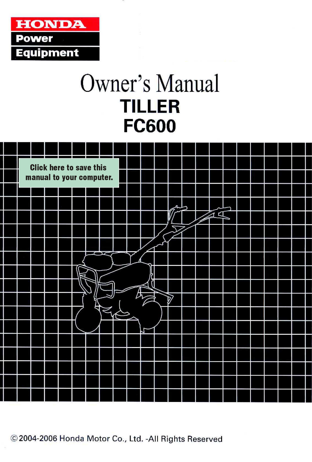 Honda Power Equipment FC600 User Manual