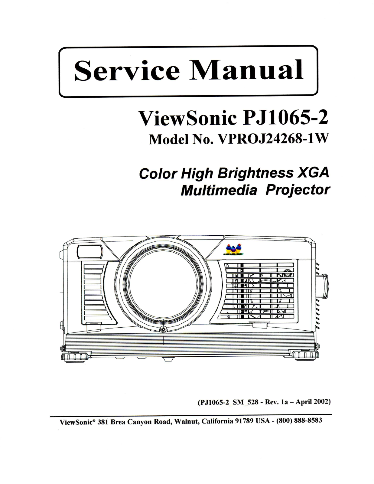 Viewsonic PJ1065-2 Service Manual 1a