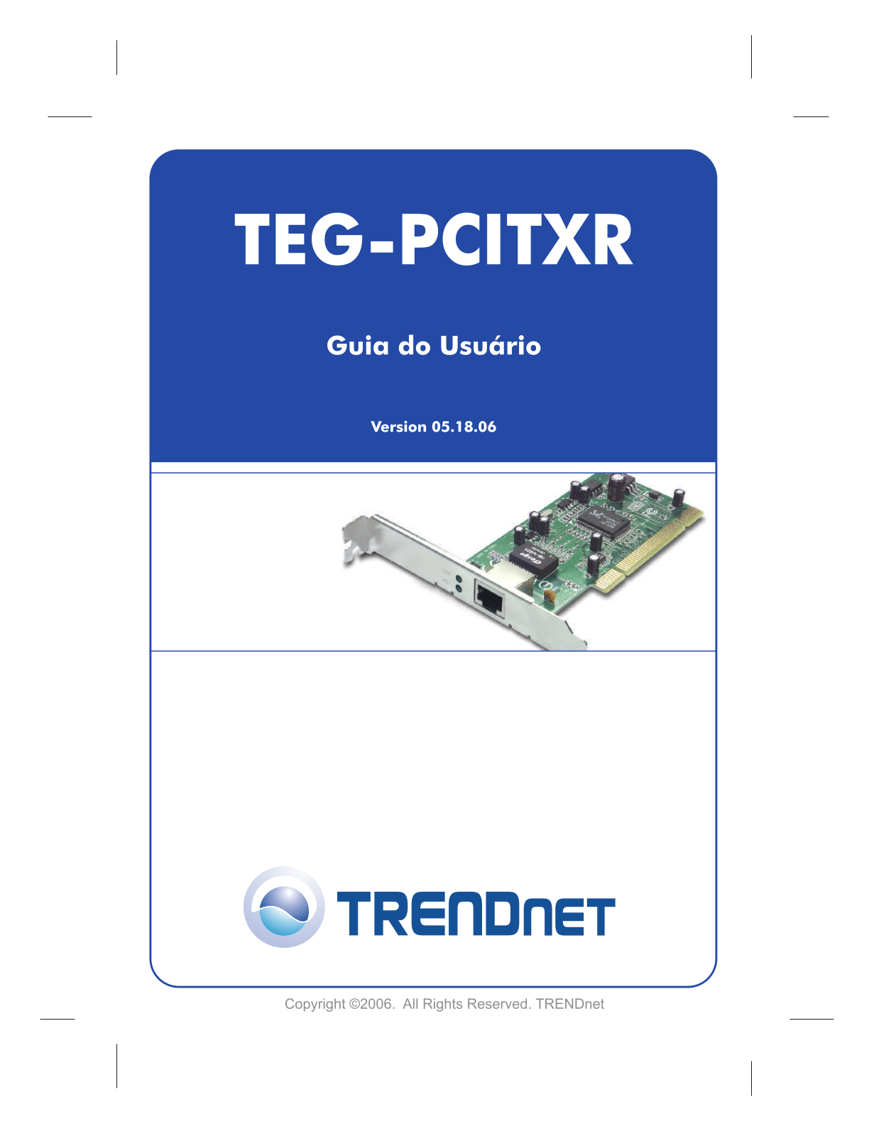 Trendnet TEG-PCITXR User Manual