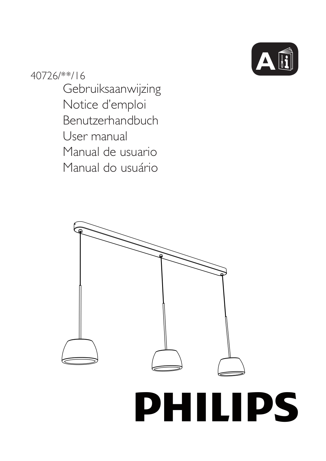 Philips 40726-17-16, 40726-06-16, 40726-11-16 User Manual