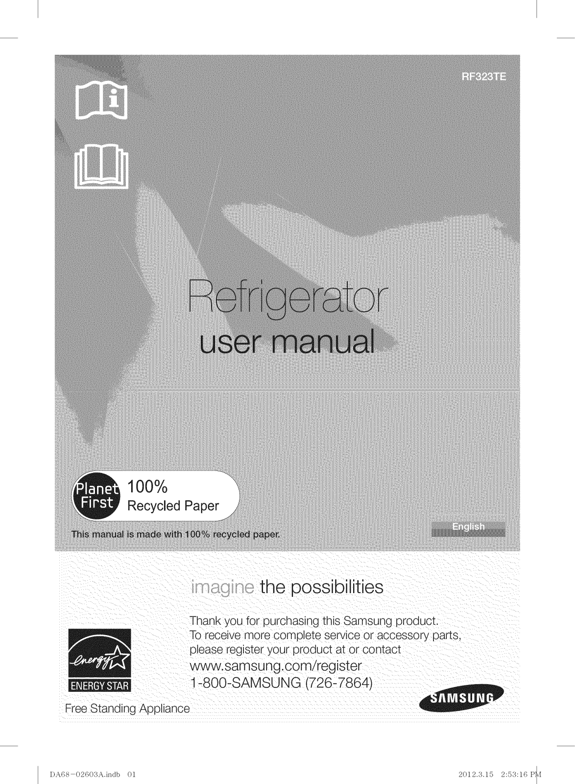 Samsung RF323TEDBWW/AA-04, RF323TEDBWW/AA-03, RF323TEDBWW/AA-02, RF323TEDBWW/AA-01, RF323TEDBSR/AA-04 Owner’s Manual