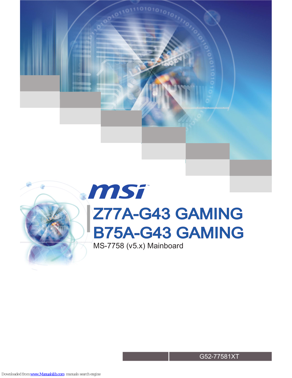 MSI Z77A-G43 GAMING, B75A-G43 GAMING User Manual