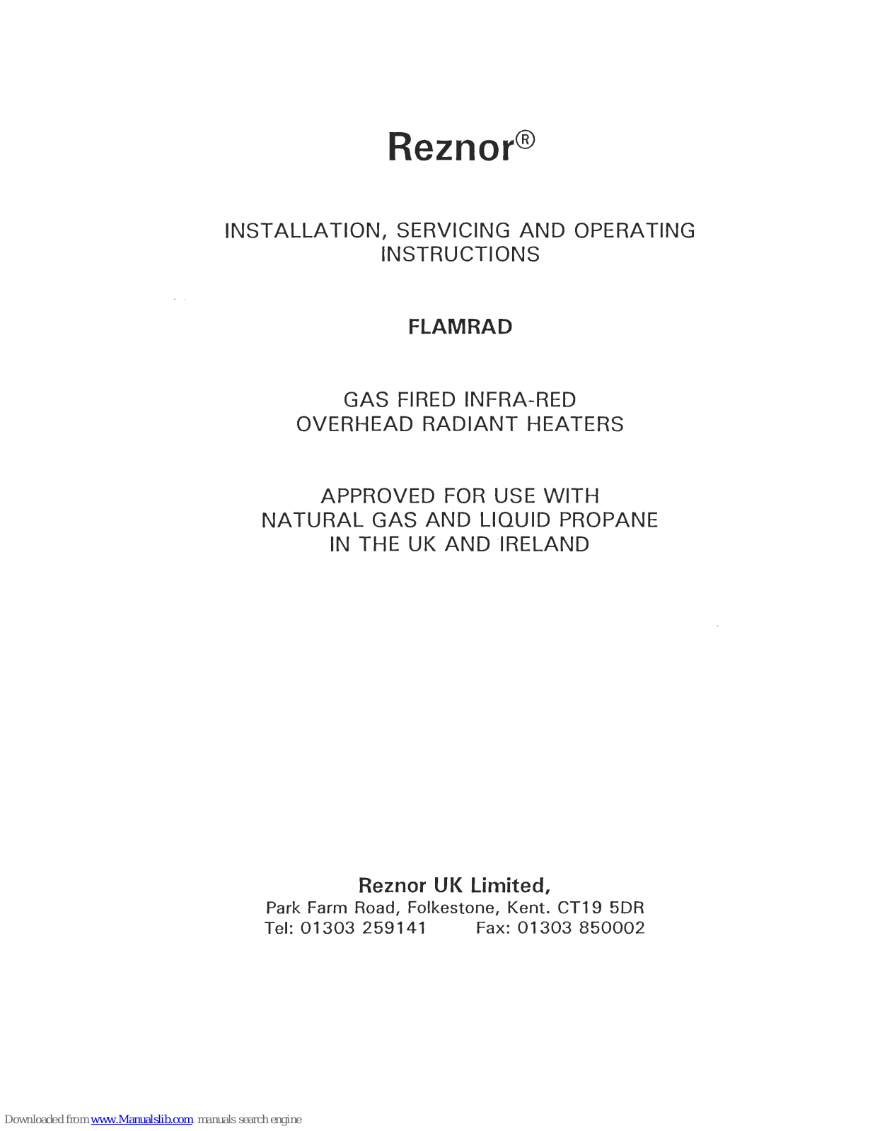 Reznor Flamrad RZ 707 MN, Flamrad RZ 506 MN, Flamrad RZ 514 MN, Flamrad RZ 703 AN, Flamrad RZ 707 AN Installation, Servicing And Operating Instructions