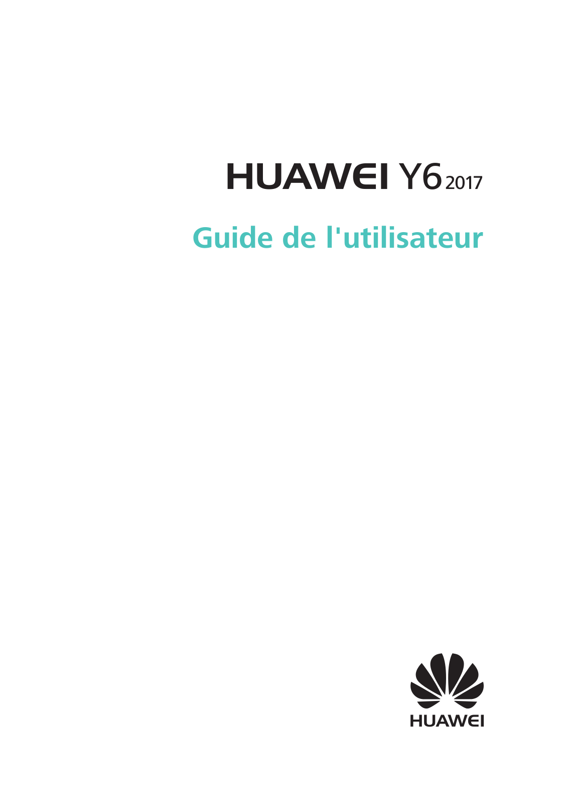 HUAWEI Y6 Guide d'utilisation