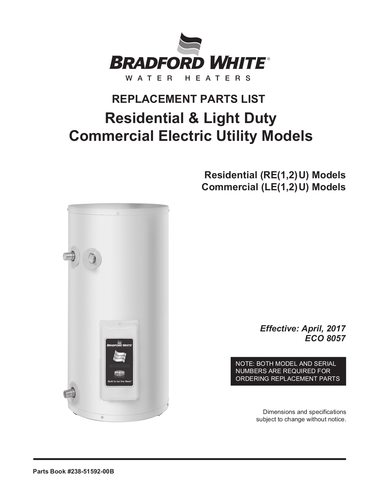 Bradford White LE16U3-1+, LE110U3-1, LE112T3-1, LE115U3-1, LE120U3-1 Service manual