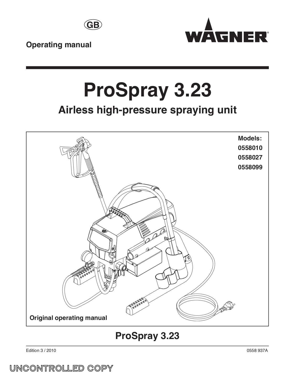 Wagner SprayTech 0558010, 0558027, 0558099 User Manual