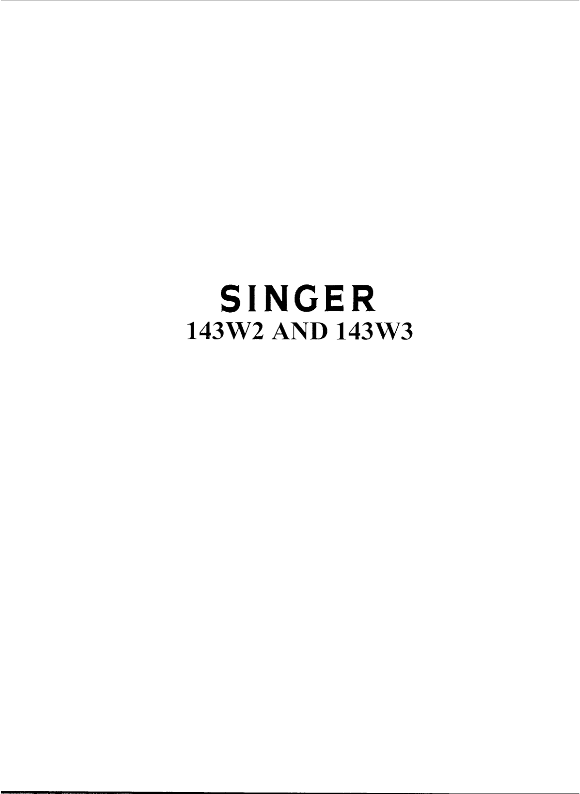 Singer 143W2, 143W3 Instruction Manual