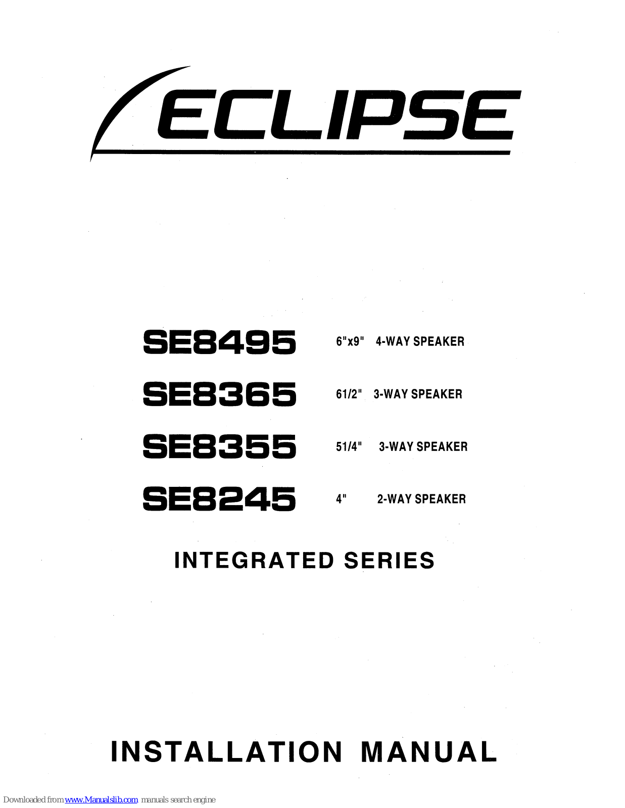 Eclipse SE8495, SE8365, SE8355, SE8245 Installation Manual