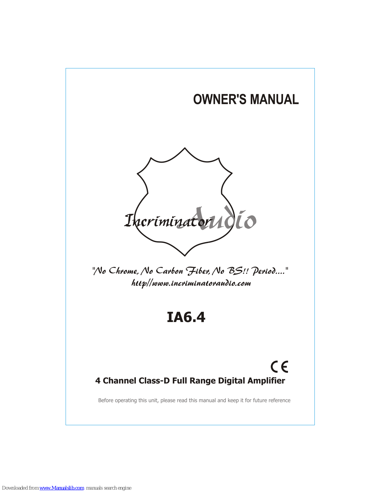 Incriminator Audio IA6.4 Owner's Manual