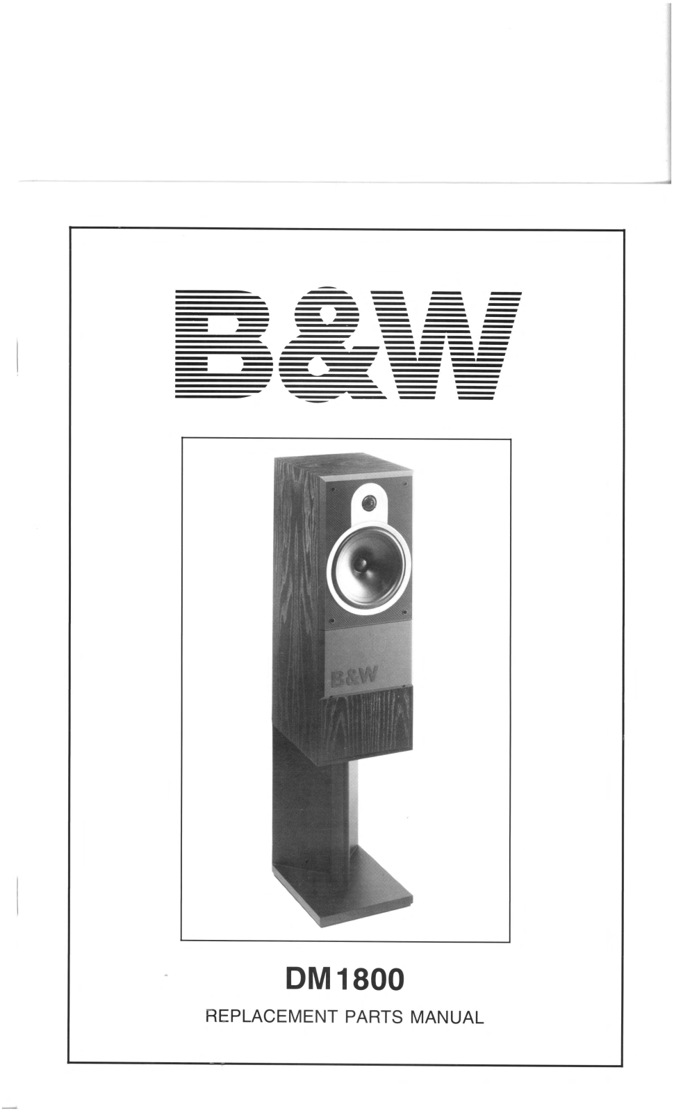 Bowers and Wilkins DM-1800 Service manual