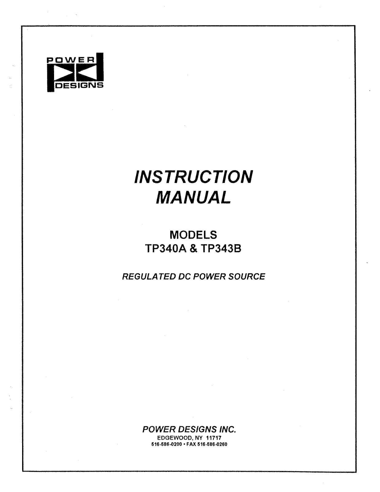 Power Designs TP343B, TP340A Service manual