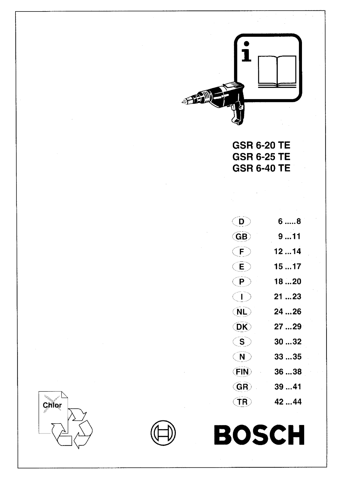 Bosch GSR 6-20 TE, GSR 6-25 TE, GSR 6-40 TE User Manual