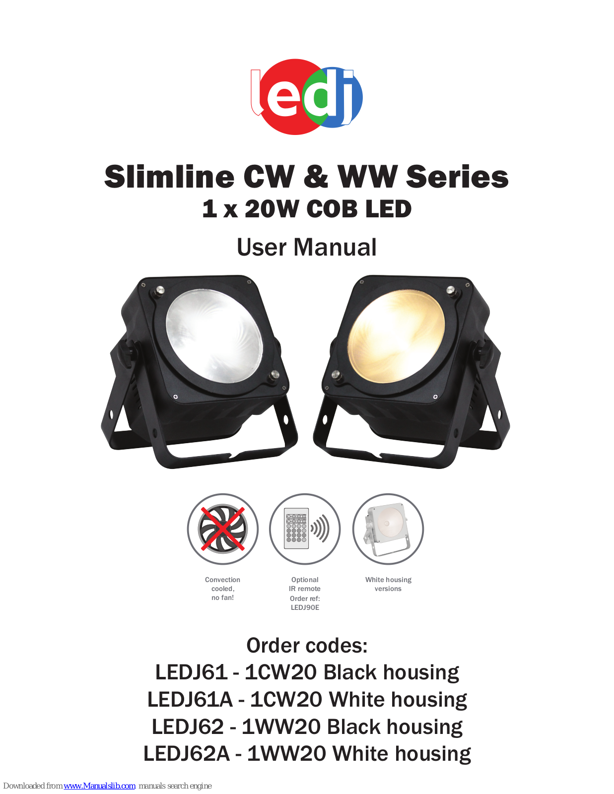 Ledj Slimline CW Series, Slimline WW Series User Manual