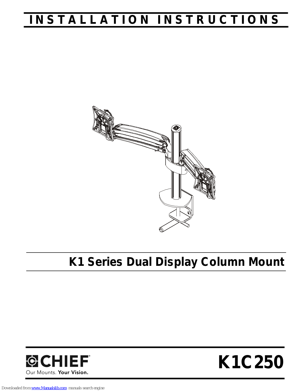 CHIEF K1C250 Installation Instructions Manual