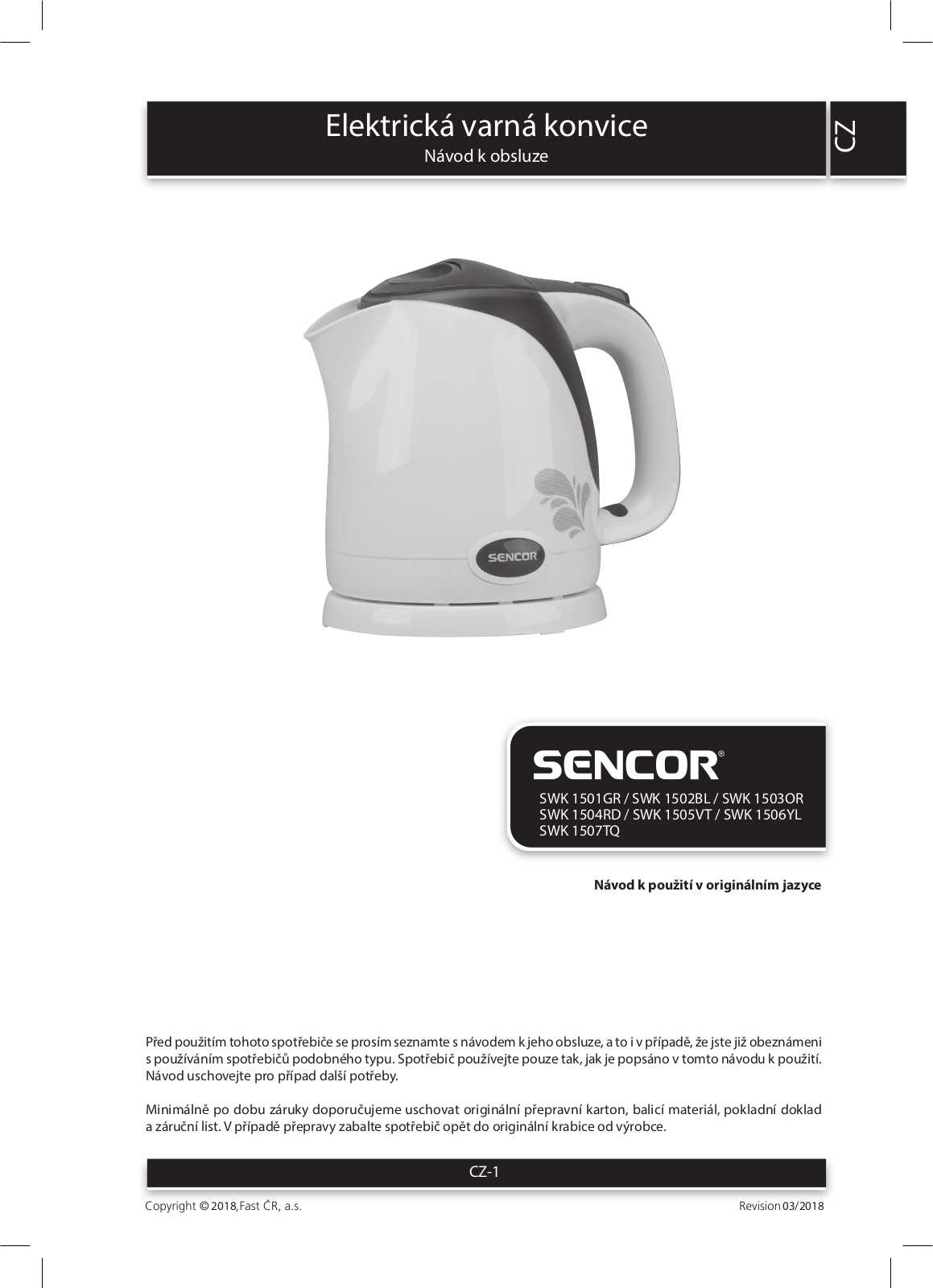 Sencor 40028524, 40028521, 40017081, 40028522 User guide - ManualMachine.com
