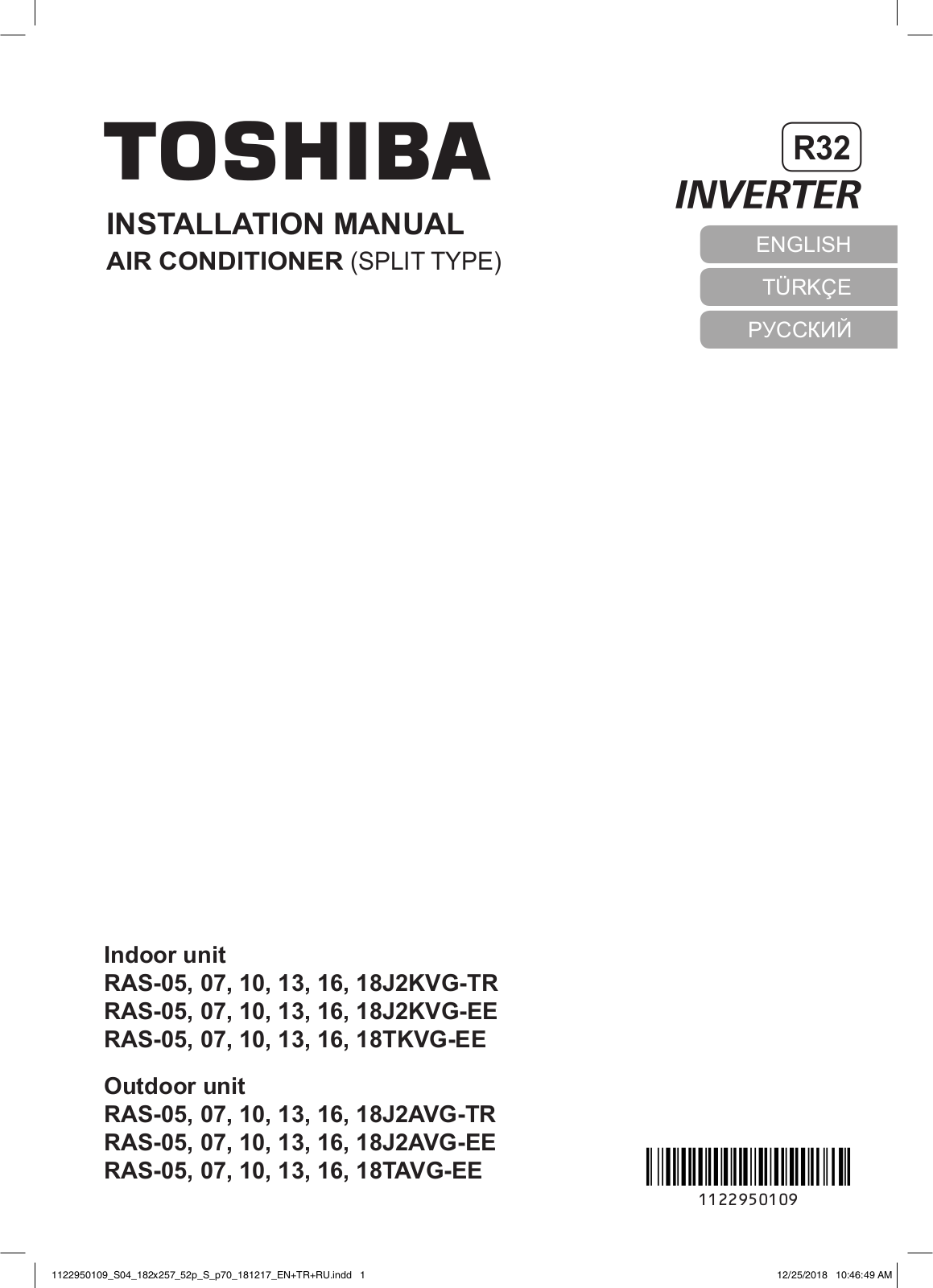 Toshiba RAS-05J2KVG-TR, RAS-07J2KVG-TR, RAS-10J2KVG-TR, RAS-13J2KVG-TR, RAS-16J2KVG-TR INSTALLATION MANUAL