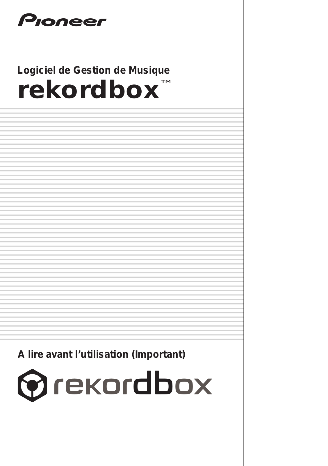 Pioneer REKORDBOX 1.0.1 READ THIS FIRST