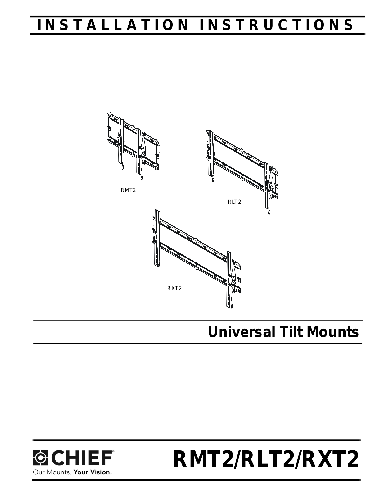 Chief Mounts RMT2, RLT2, RXT2 Installation Manual - ManualMachine.com