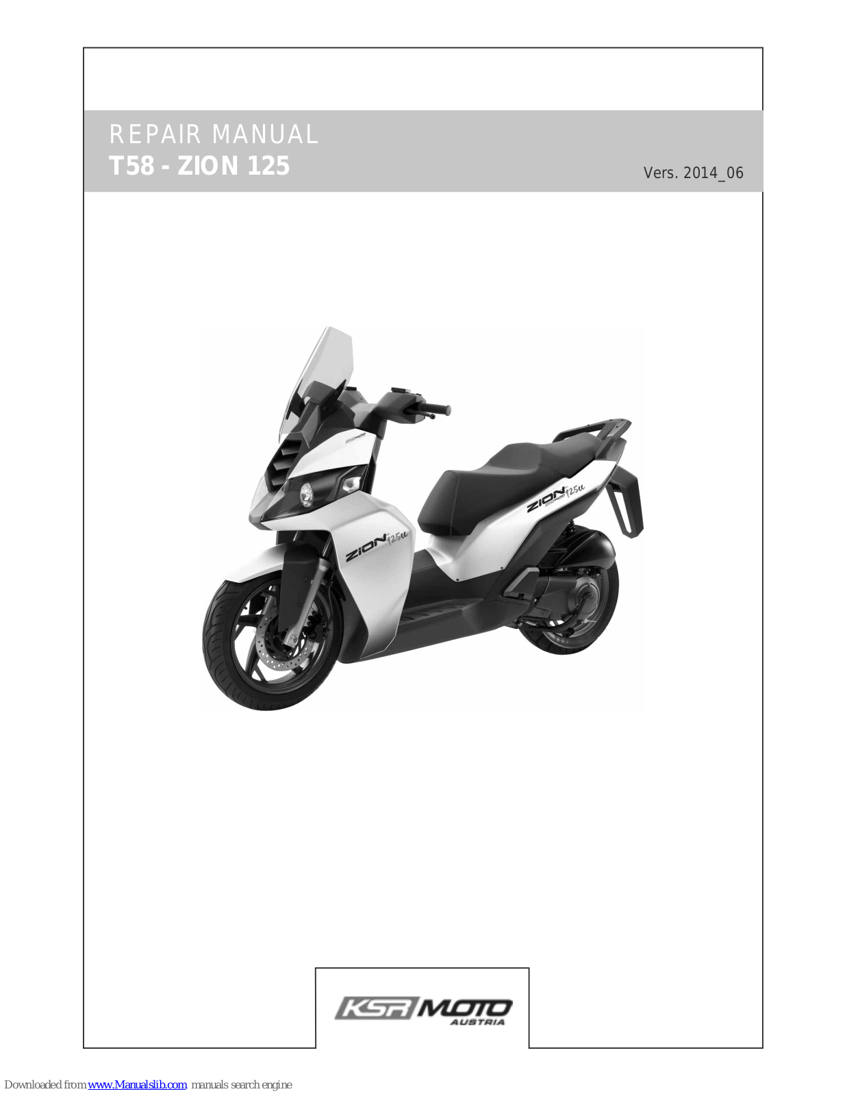 KSR Moto T58 - ZION 125 Repair Manual