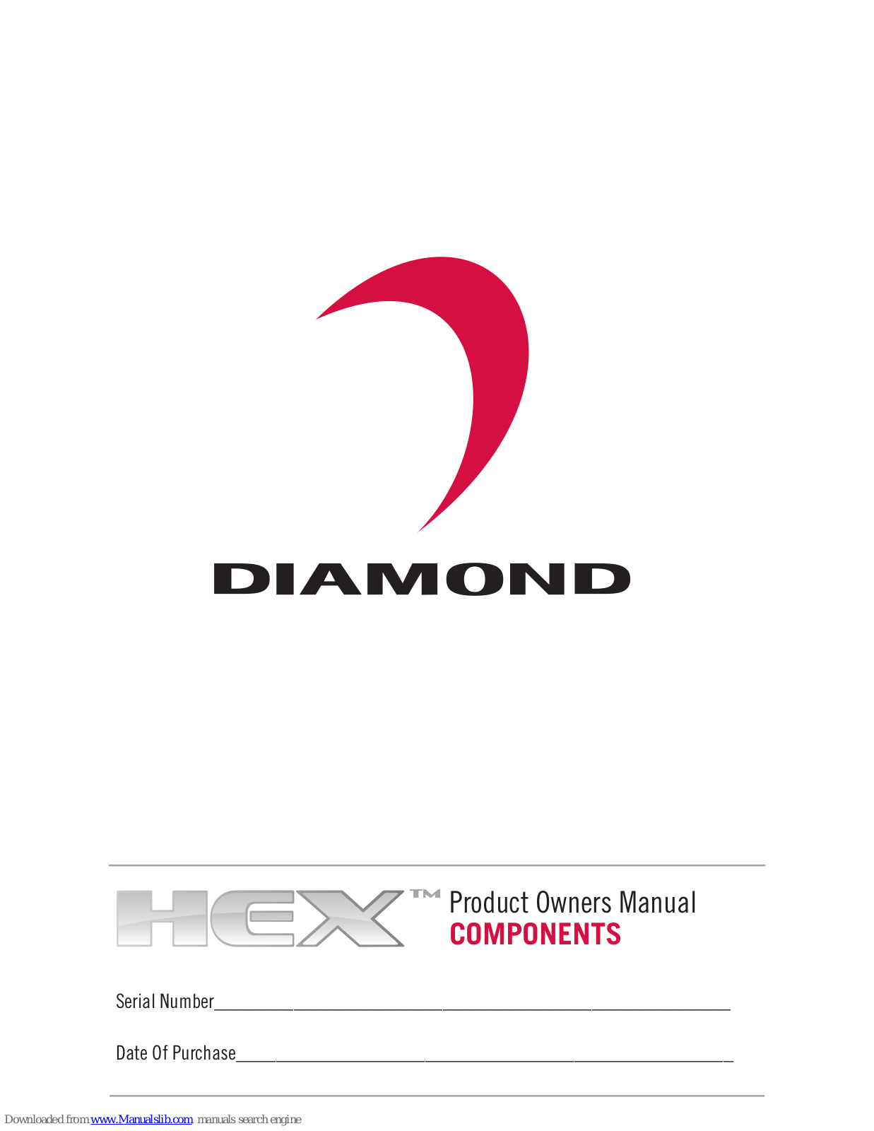 Diamond HEX Series, HEX S500, HEX S400, HEX S600, HEX S6.0mx3 Owner's Manual