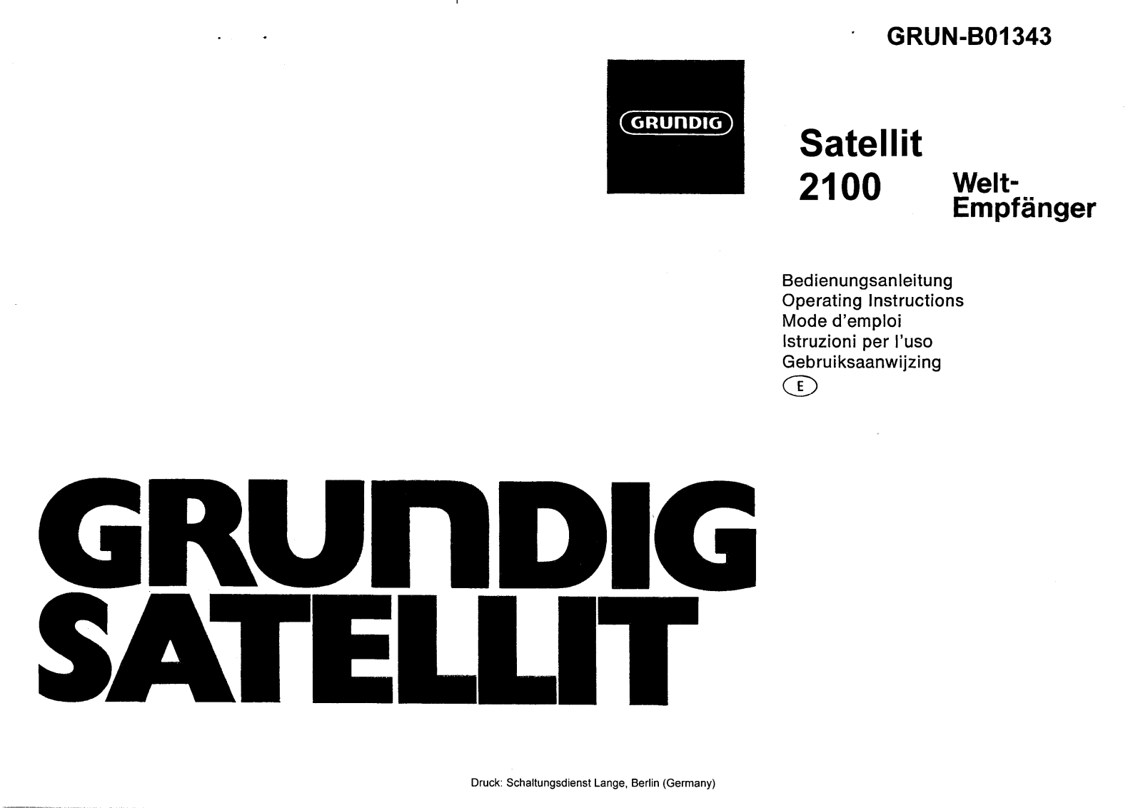 Grundig Satellit 2100 Operating Instruction