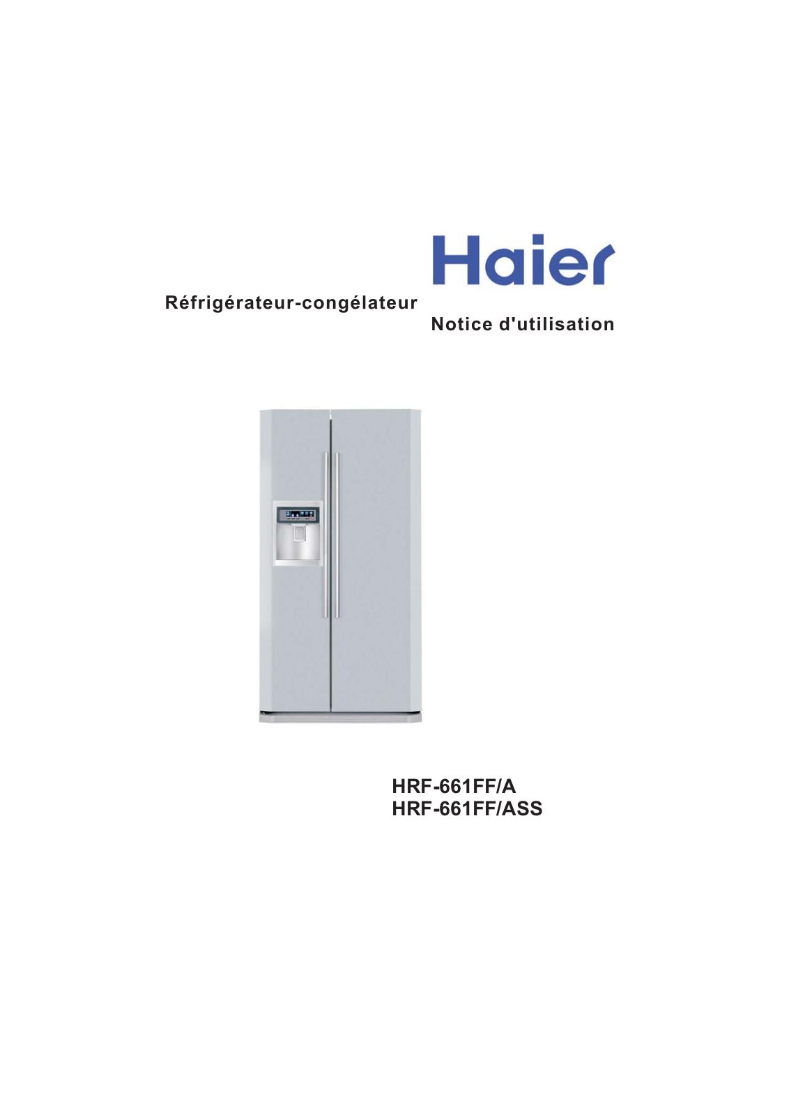 Haier HRF-661FF/ASS User Manual