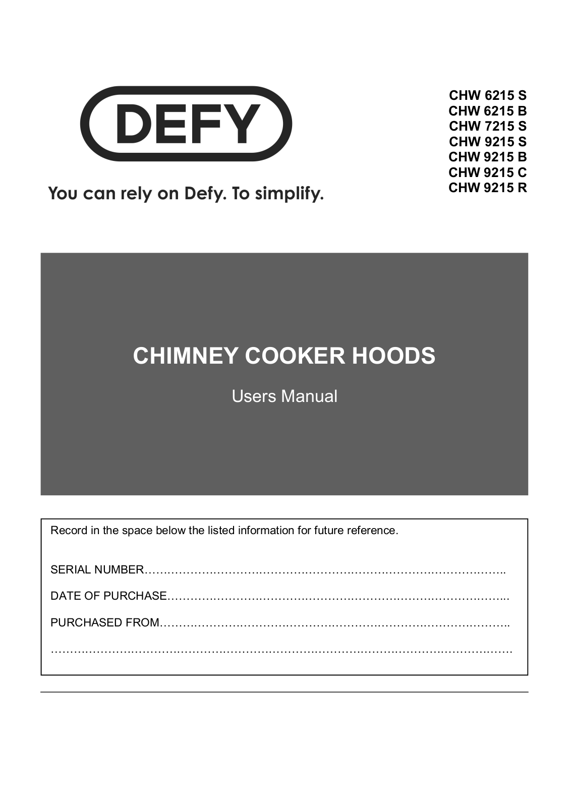 Defy CHW 9215 C, CHW 9215 B, CHW 6215 B, CHW 6215 S, CHW 9215 R User Manual