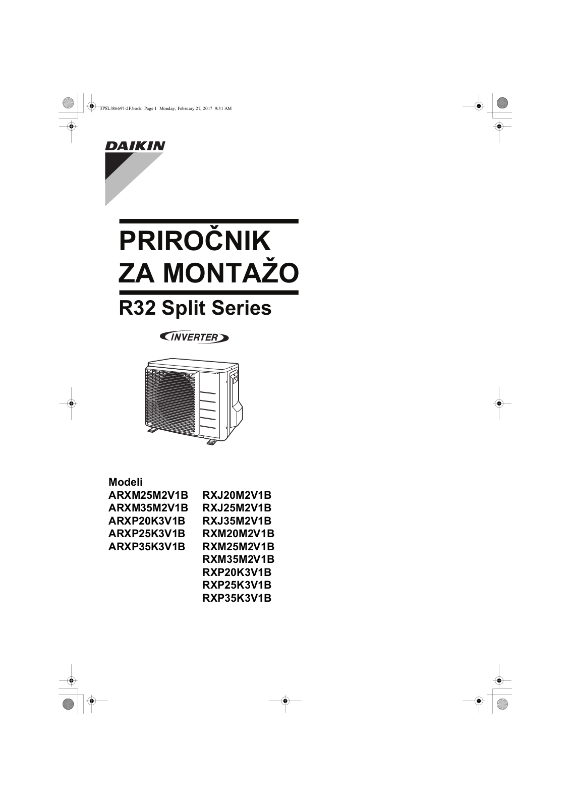 Daikin ARXM25M2V1B, ARXM35M2V1B, ARXP20K3V1B, ARXP25K3V1B, ARXP35K3V1B Installation manuals