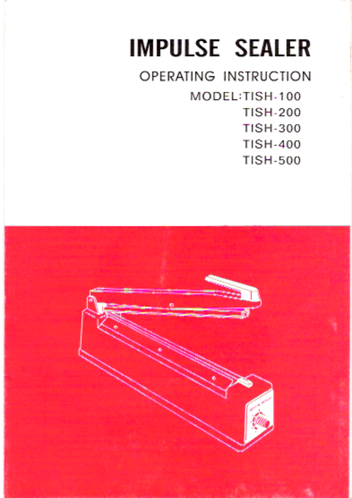 Heat Seal TISH-100 Installation  Manual