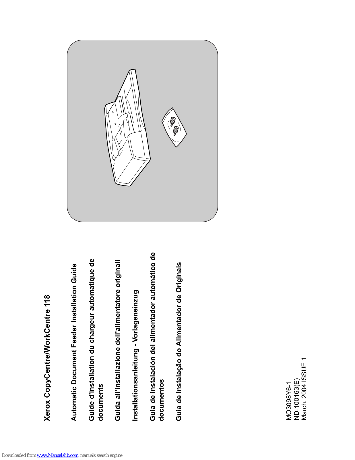 Xerox CopyCentre 118, C11 - DocuPrint Color Inkjet, C118 - Copycentre B/W - Copier, WorkCentre 118, M118 - WorkCentre B/W Laser Printer Installation Manual