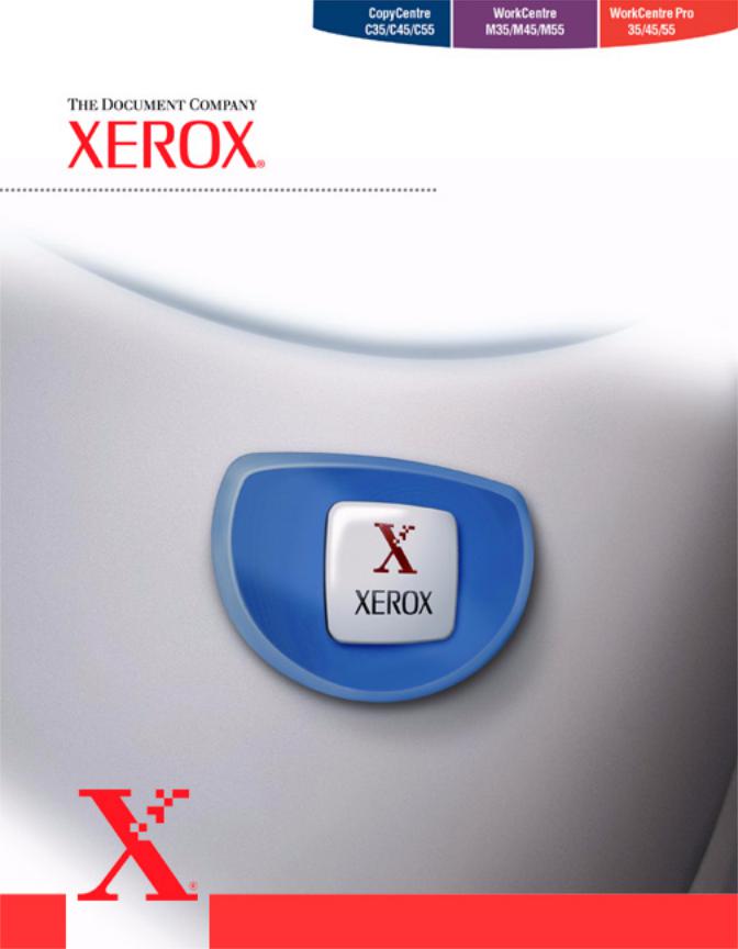 Xerox CopyCentre C35, CopyCentre C45, CopyCentre C55, WorkCentre M35, WorkCentre M45 Quick Reference Guide