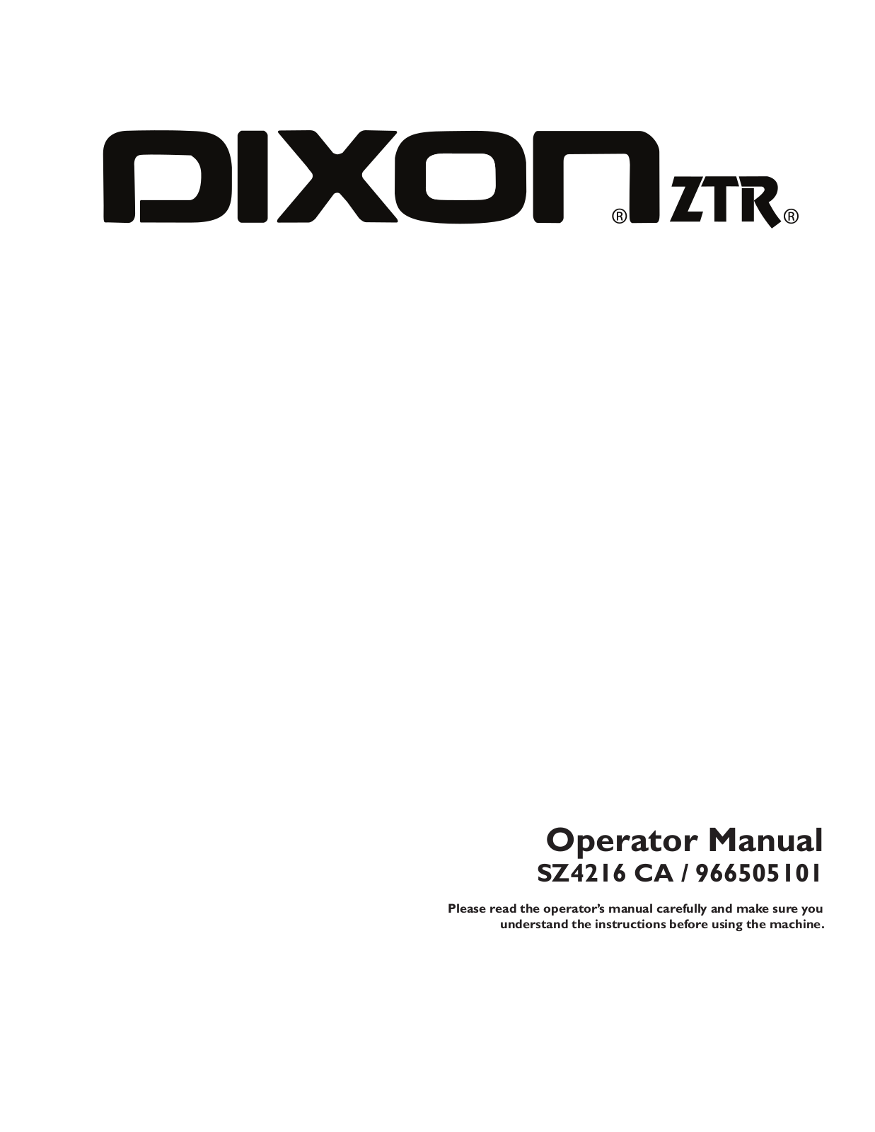 Dixon 115 338927R1, SZ4216 CA, 966505101 User Manual