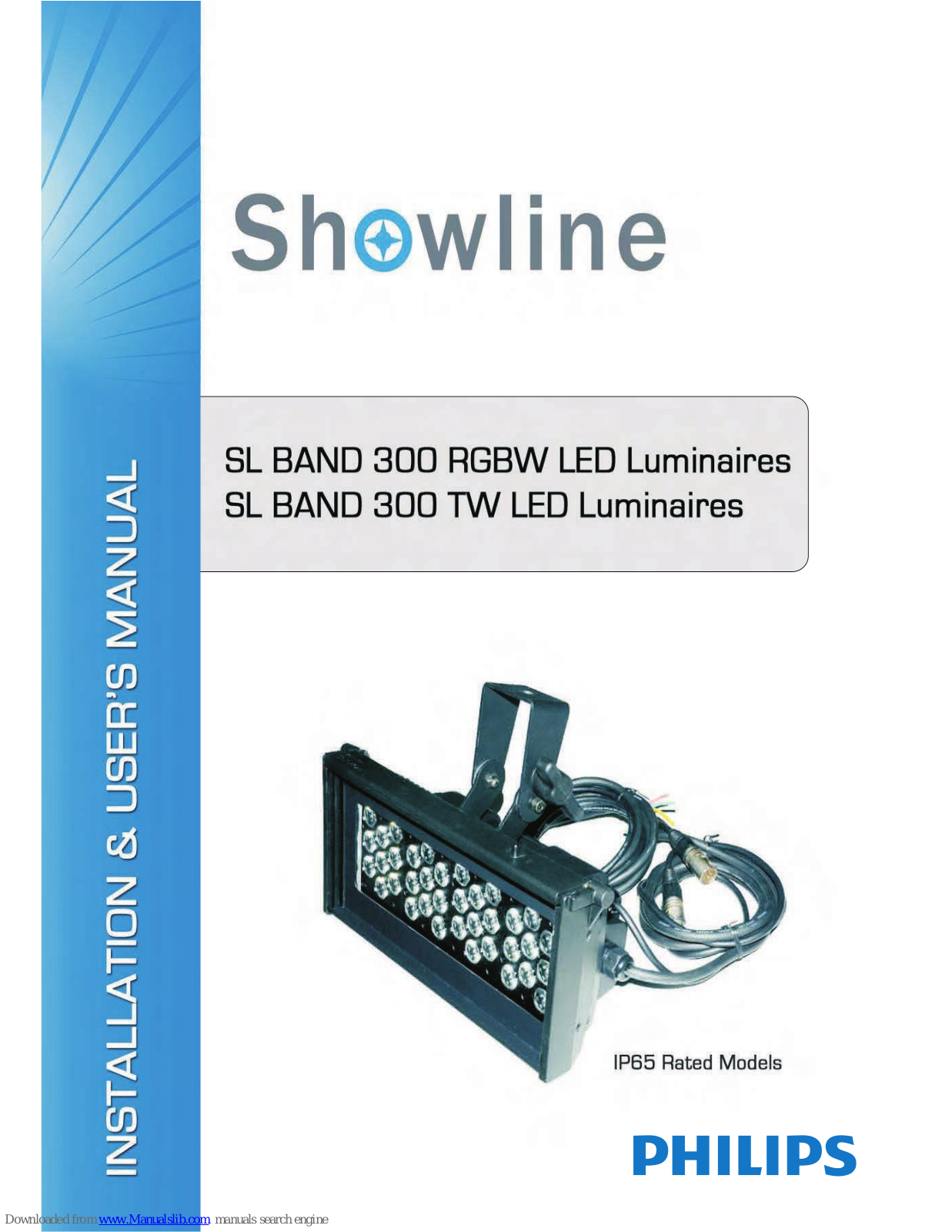 Philips IP65, Showline SL BAND 300 RGBW, Showline SL BAND 300 TW Installation And User Manual - ManualMachine.com