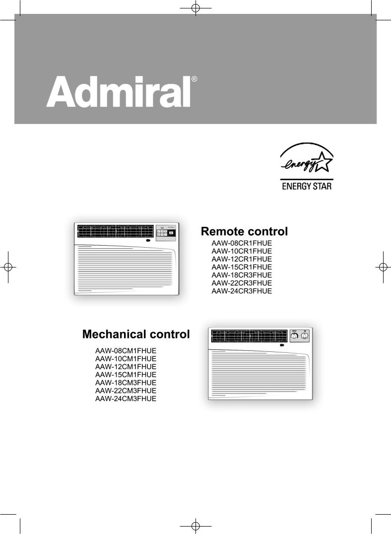 Admiral AAW-12CM1FHUE, AAW-22CR1FHUE, AAW-10CR1FHUE, AAW-22CM1FHUE, AAW-12CR1FHUE User Manual