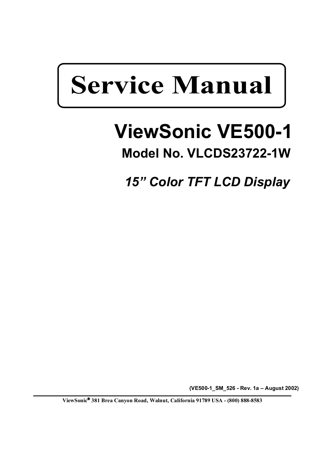 ViewSonic VE500-1,VLCDS23722-1W Service manual