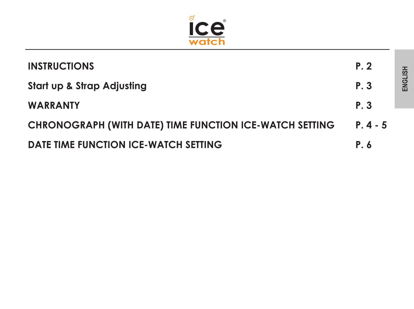 Ice Watch ICE.CW.PE.S.S.14, ICE.FL.COL.U.S.15ARG, ICE.GL.BRG.S.S.14, ICE.GT.WRG.S.S.15ARG, SI.BE.U.S.12ARG Instruction manual