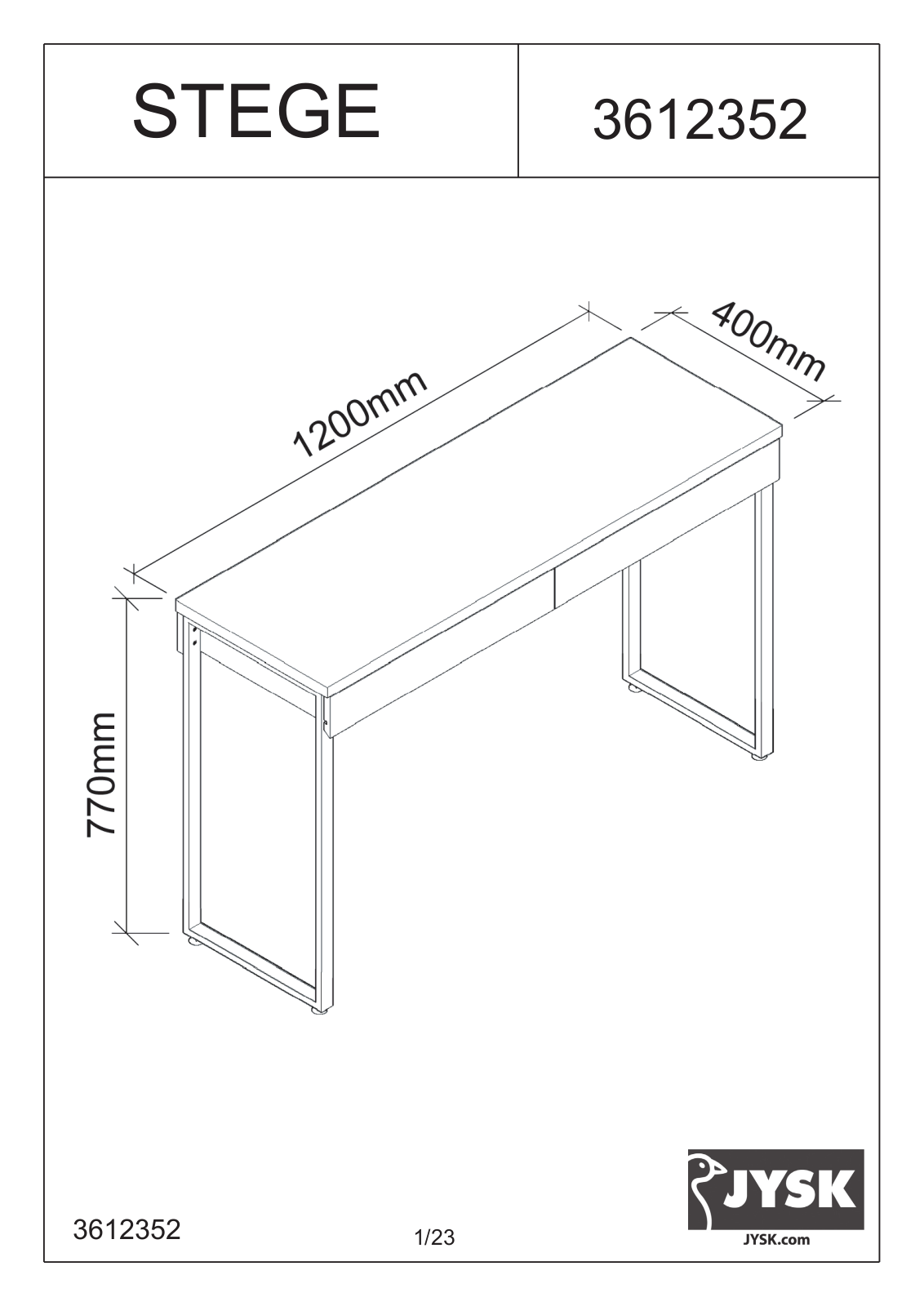 JYSK Stege User Manual