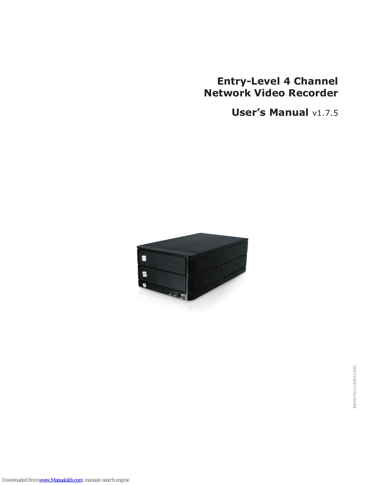 Entry-Level 4 Channel Network Video Recorder User Manual - ManualMachine.com